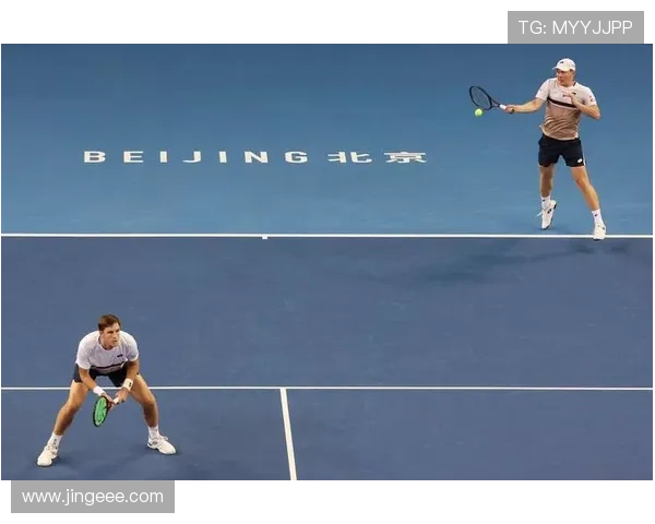 中网男双赛场布云朝克特与诺里遗憾止步四强争夺未能晋级